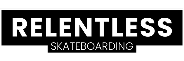 Relentless Skateboarding